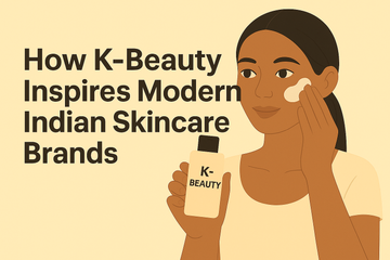 💖 How K-Beauty Inspires Modern Indian Skincare Brands