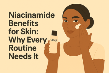 💧 Niacinamide Benefits for Skin: Why Every Routine Needs It