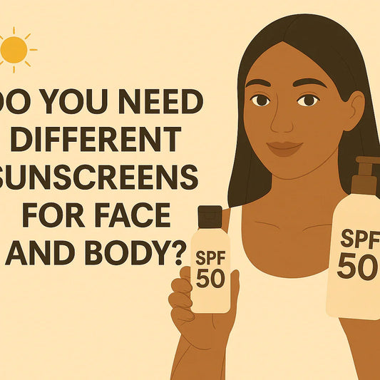 ☀️ Do You Need Different Sunscreens for Face and Body?