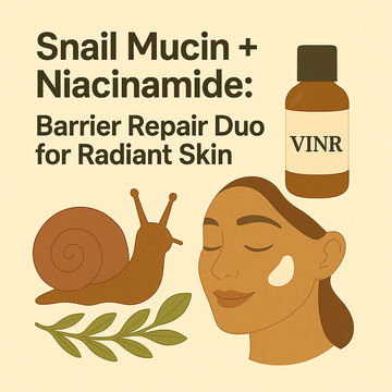 🐌💧 Snail Mucin + Niacinamide: Barrier Repair Duo for Radiant Skin