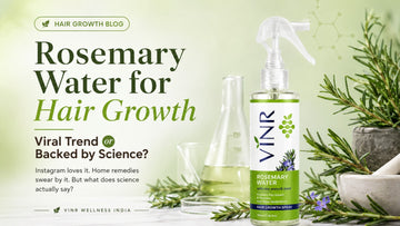 Rosemary Water for Hair Growth: Viral Trend or Backed by Science? The Truth Behind Grape Seed Extract Haircare