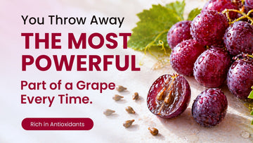 Grape Seed Extract: The Skincare Ingredient Hidden Inside Every Grape