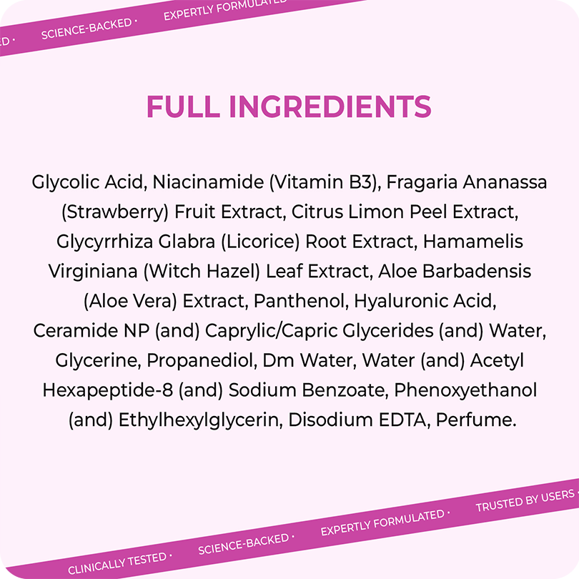 Full ingredients list of VINR Glycolic Acid Toner – Glycolic Acid, Niacinamide, Fragaria extract, Glycyrrhiza, Ceramide NP, Hyaluronic Acid and more