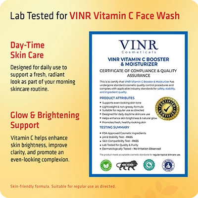 Lab-tested VINR Vitamin C Booster and Moisturizer with certificate of compliance – dermatologist-tested daytime brightening moisturizer